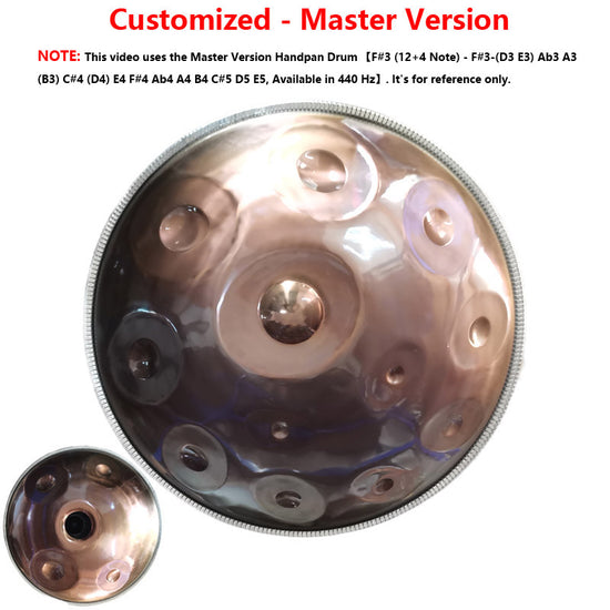 F#3 (12+4 Note) - F#3-(D3 E3) Ab3 A3 (B3) C#4 (D4) E4 F#4 Ab4 A4 B4 C#5 D5 E5  Gold  Available in 440 Hz HLURU Customized  Master Version  Standard Version High-end Stainless Steel Handpan Drum, Available in 432 Hz and 440 Hz, 22